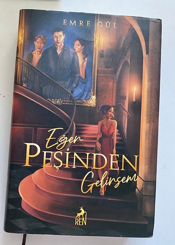 Eğer Peşinden Gelirsem - Emre Gül (Ciltli) - Görsel 3