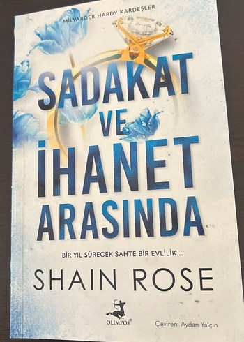 Sadakat ve İhanet Arasında - Shain Rose