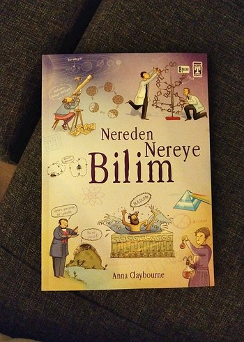Nereden Nereye Bilim - Anna Claybourne
