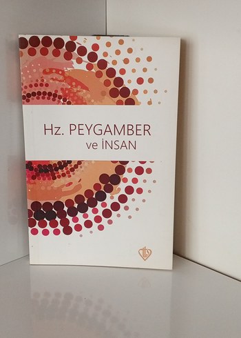 Hz. Peygamber ve İnsan