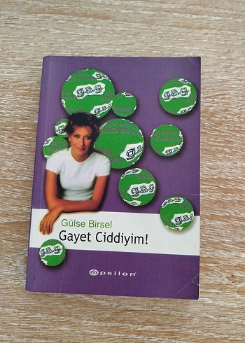 Gayet Ciddiyim! - Gülse Birsel