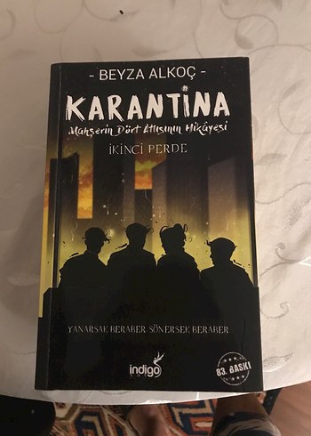 Karantina: Mahşerin Dört Atlısının Hikayesi - İkinci Perde
