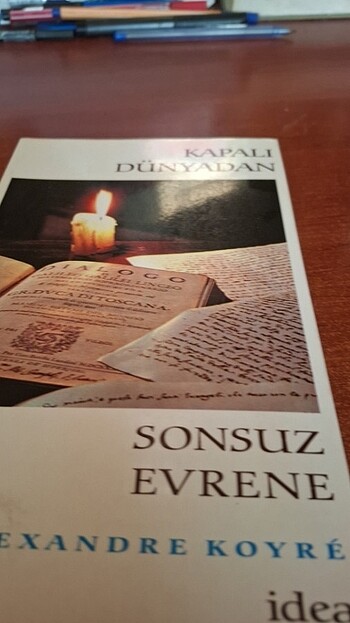 KAPALI DÜNYADAN SONSUZ EVRENE