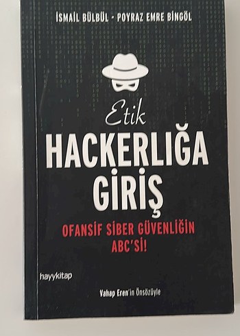 Etik Hackerlığa Giriş - Ofansif Siber Güvenlik ABC'si