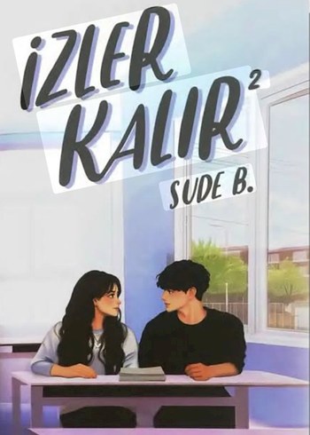 İzler Kalır - Sude B. Roman