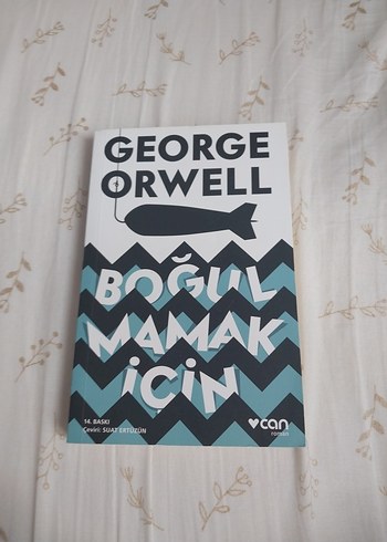 George Orwell - Boğulmamak İçin