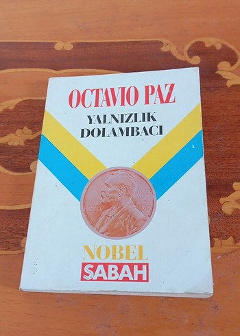 Octavio Paz - Yalnızlık Dolambacı Romanı