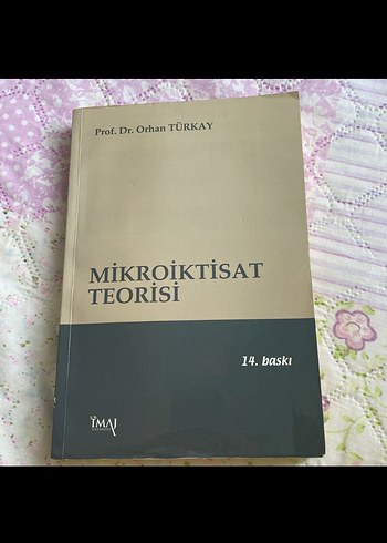 Mikroiktisat Teorisi - Prof. Dr. Orhan Türkay
