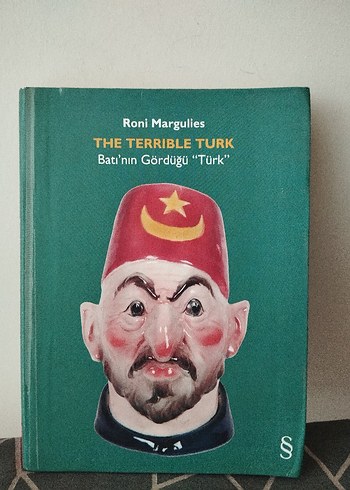 The Terrible Turk - Batı'nın Gördüğü Türk