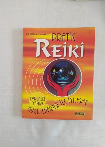 Pratik Reiki - Evrensel Yaşam Gücü Enerjisi Kitabı