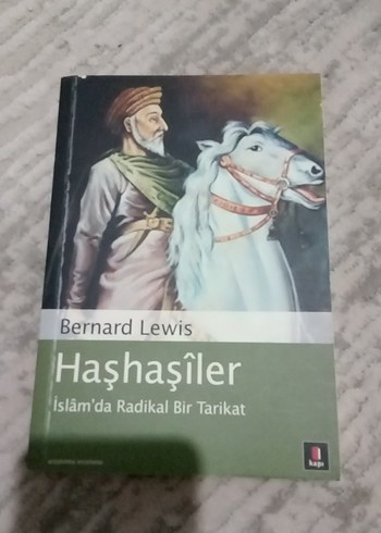 Hashasîler - İslam'da Radikal Bir Tarikat