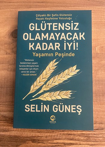 Glütensiz Olamayacak Kadar İyi! - Selin Güneş