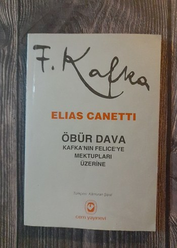 Öbür Dava - Kafka'nın Felice'ye Mektupları Üzerine