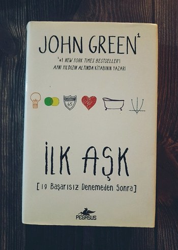 John Green - İlk Aşk (9 Başarısız Denemeden Sonra)