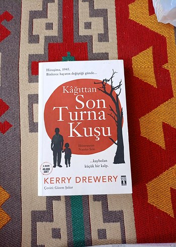 Kâğıttan Son Turna Kuşu - Kerry Drewery