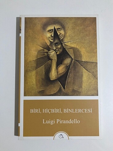 Biri, Hiçbiri, Binlercesi / Luigi Pirandello