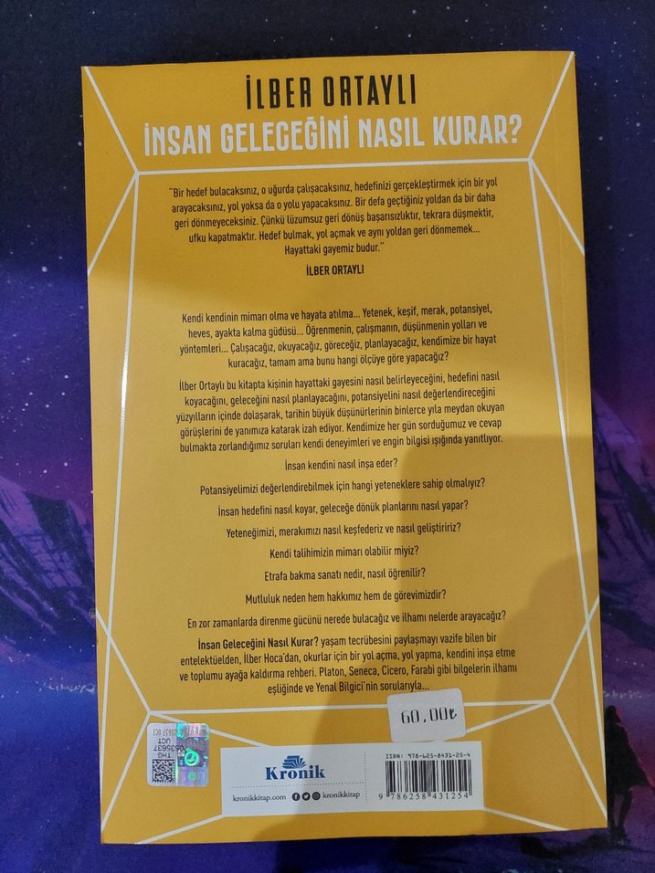 İnsan Geleceğini İnşa Etmenin Yolları - İlber Ortaylı - Görsel 2