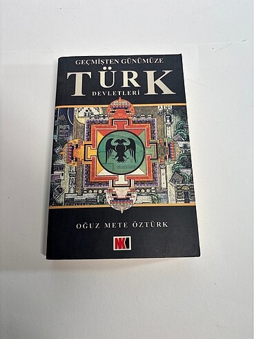 Kitap: Geçmişten Günümüze Türk Devletleri, Oğuz Mete Öztürk