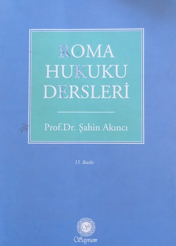 Beden Roma Borçlar Hukuku ve Hukuku Dersleri Kitapları