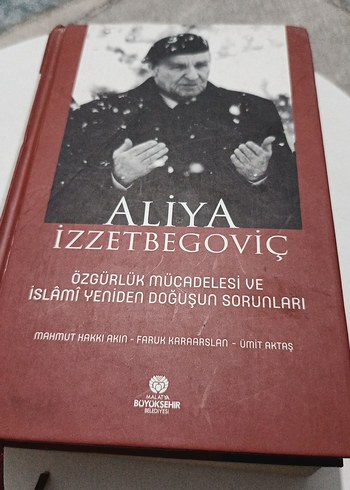 Aliya İzzetbegoviç: Özgürlük Mücadelesi Kitabı - Görsel 3