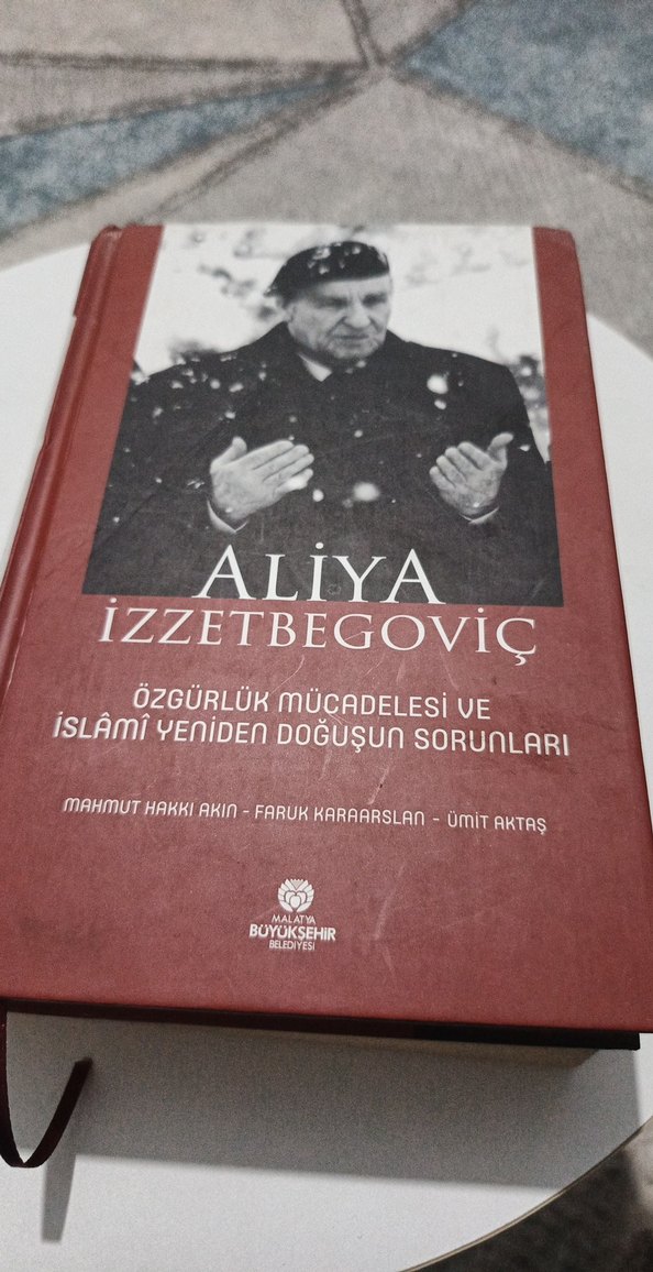 Aliya İzzetbegoviç: Özgürlük Mücadelesi Kitabı - Görsel 3
