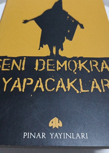 Seni Demokrasi Yapacaklar - Pınar Yayınları