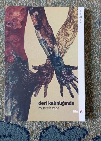 Deri Kalınlığında - Mustafa Çapa