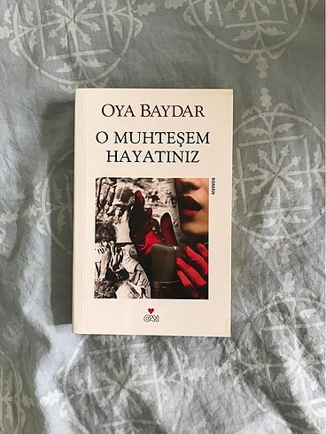 Oya Baydar - O Muhteşem Hayatınız