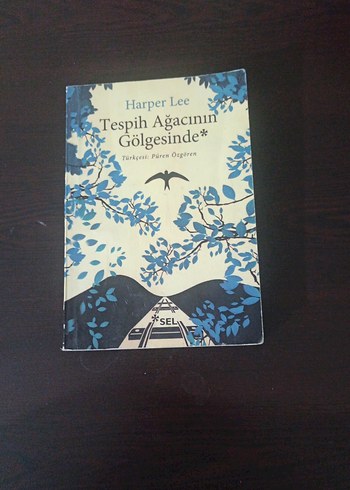 Harper Lee - Tespih Ağacının Gölgesinde