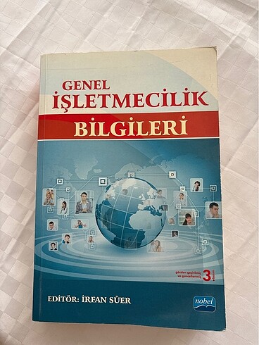 GENEL İŞLETMECİLİK BİLGİLERİ NOBEL YAYIN EDITÖR SÜER 3. BAŞIM