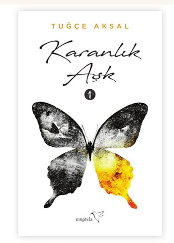 Karanlık Aşk - Tuğçe Aksal