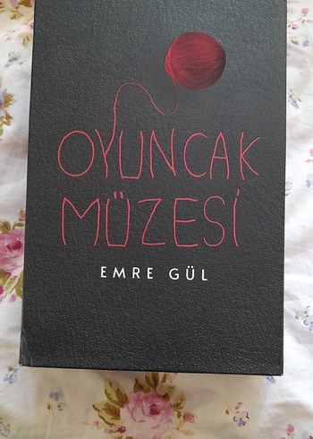 Oyuncak Müzesi - Emre Gül Roman