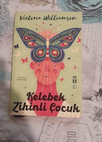 Kelebek Zihinli Çocuk - Victoria Williamson