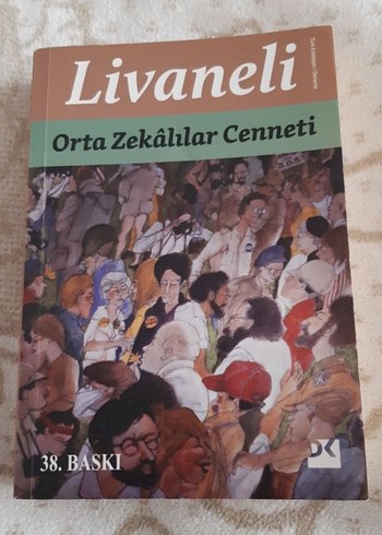 orta zekalılar cenneti Livaneli