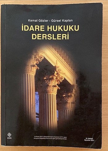 İdare Hukuku Dersleri - Kemal Gözler & Gürsel Kaplan