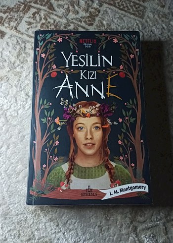 Yeşilin Kızı Anne - L.M. Montgomery