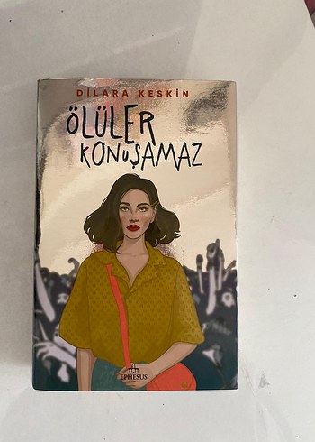 Ölüler Konuşamaz - Dilara Keskin