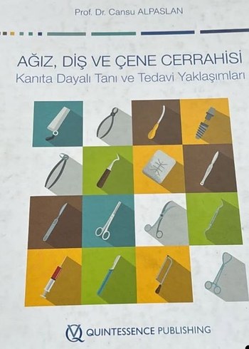 Ağız, Diş ve Çene Cerrahisi Kanıta Dayalı Tanıve Tedavi