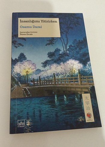 İnsanlığımı Yitirirken - Osamu Dazai