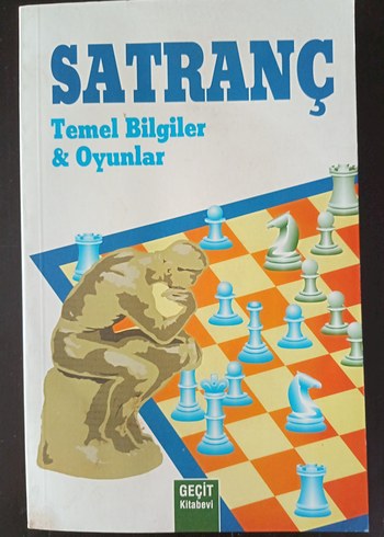 Satranç Temel Bilgiler ve Oyunlar Kitabı - Geçit Kitabevi