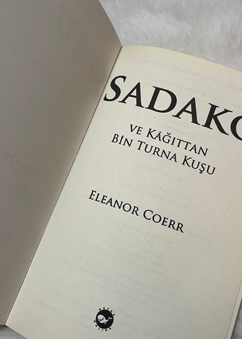 Sadako ve Kağıttan Bin Turna Kuşu - Eleanor Coerr - Görsel 2