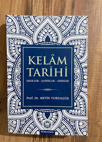 Kelâm Tarihi - Prof. Dr. Metin Yurdagür