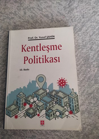 Kentleşme Politikası - Prof. Dr. Yusuf Şahin