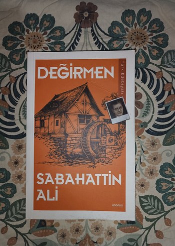 Sabahattin Ali - Değirmen Romanı