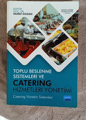 Toplu Beslenme Sistemleri ve Catering Yönetimi