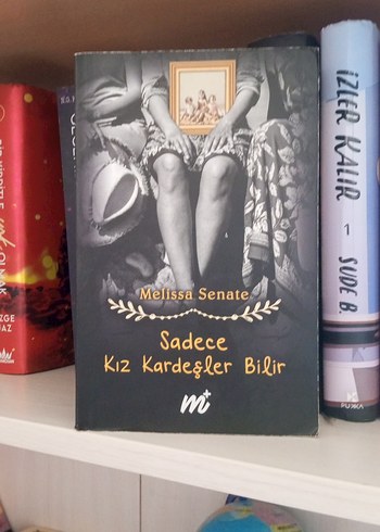Melissa Senate - Sadece Kız Kardeşler Bilir
