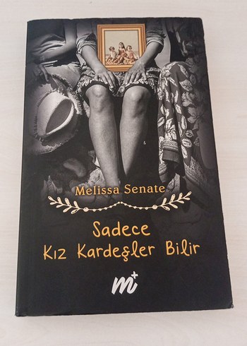  Melissa Senate - Sadece Kız Kardeşler Bilir