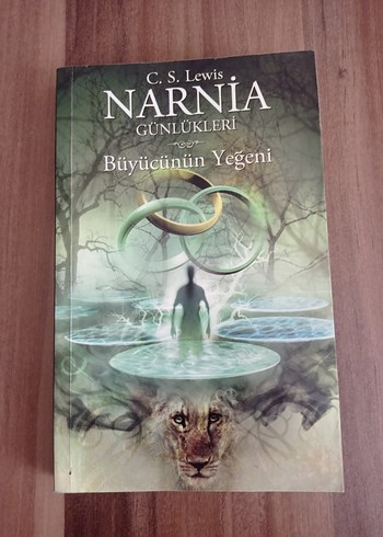 Narnia Günlükleri: Büyücünün Yeğeni - C.S. Lewis