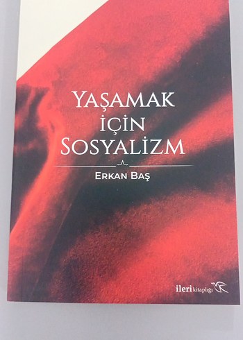 Yaşamak İçin Sosyalizm - Erkan Baş Kitabı