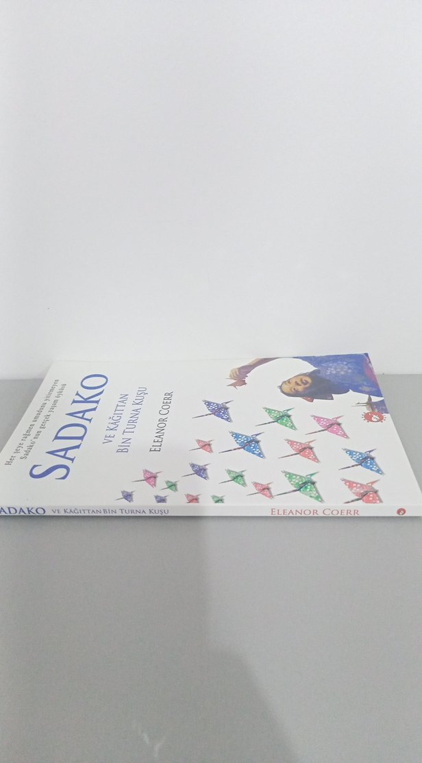Sadako ve Kağıttan Bin Turna Kuşu - Eleanor Coerr - Görsel 3
